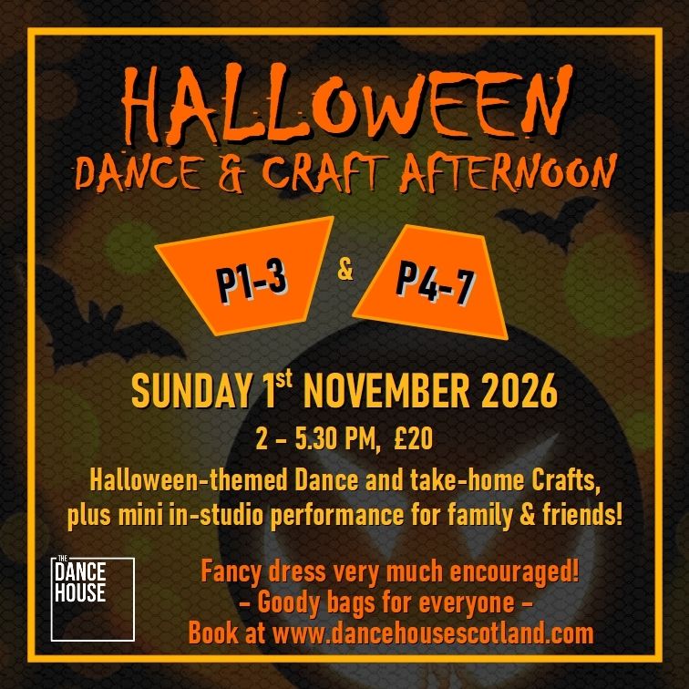 Halloween Dance &amp; Craft Afternoon: P1-3