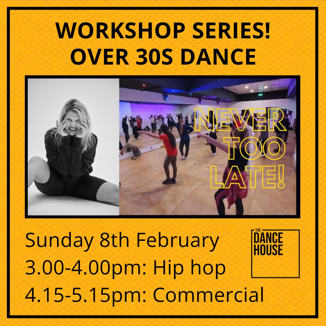 Over 30s Commercial workshop with Olivia, Sunday 8th Feb at 4.15-5.15pm