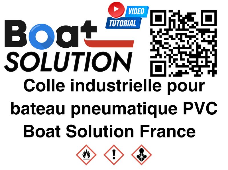 Colle industrielle pour bateau pneumatique PVC - Boat Solution France - 750ml ou 1L