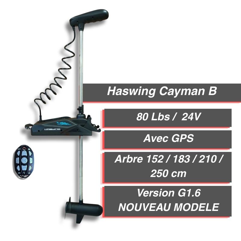 Moteur électrique HASWING CAYMAN-B 80 GPS – 24V – 80 Lbs – Version 1.6 – 152 / 183 / 210 / 250 cm / Noir
