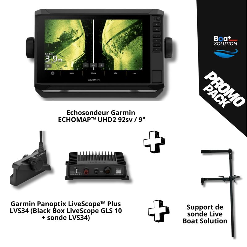 Pack Echosondeur Garmin ECHOMAP™ UHD2 92sv / 9" +  Panoptix LiveScope™ Plus LVS34 (Black Box LiveScope GLS 10 + sonde LVS34) + Support de sonde Live universel Boat Solution France