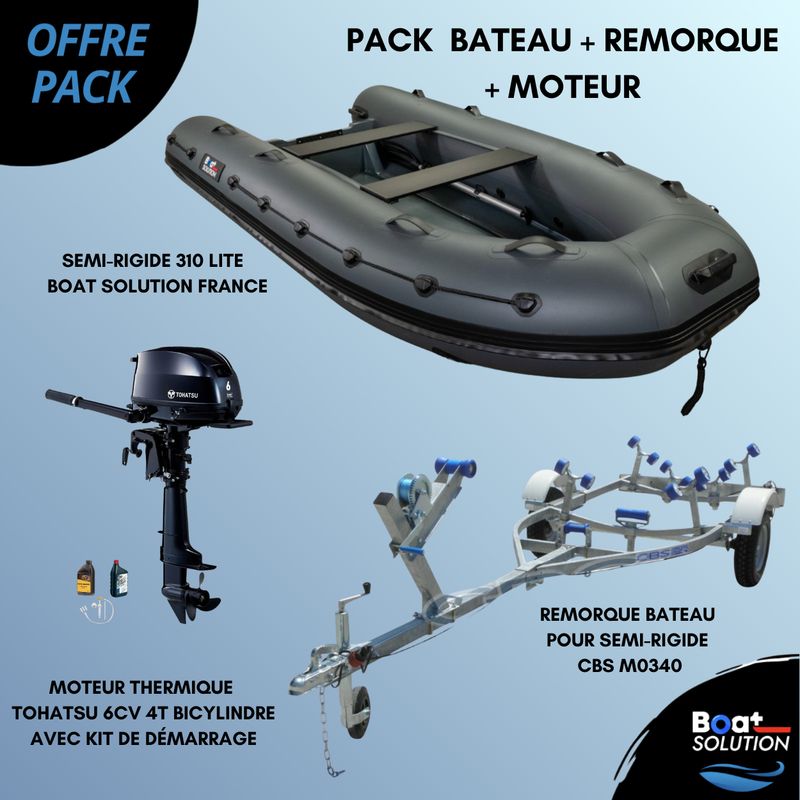 Pack Bateau Semi-rigide 310 Lite | Boat Solution France + Remorque bateau pour semi-rigide CBS M0340 + Moteur thermique 6cv 4T TOHATSU - bicylindre arbre court