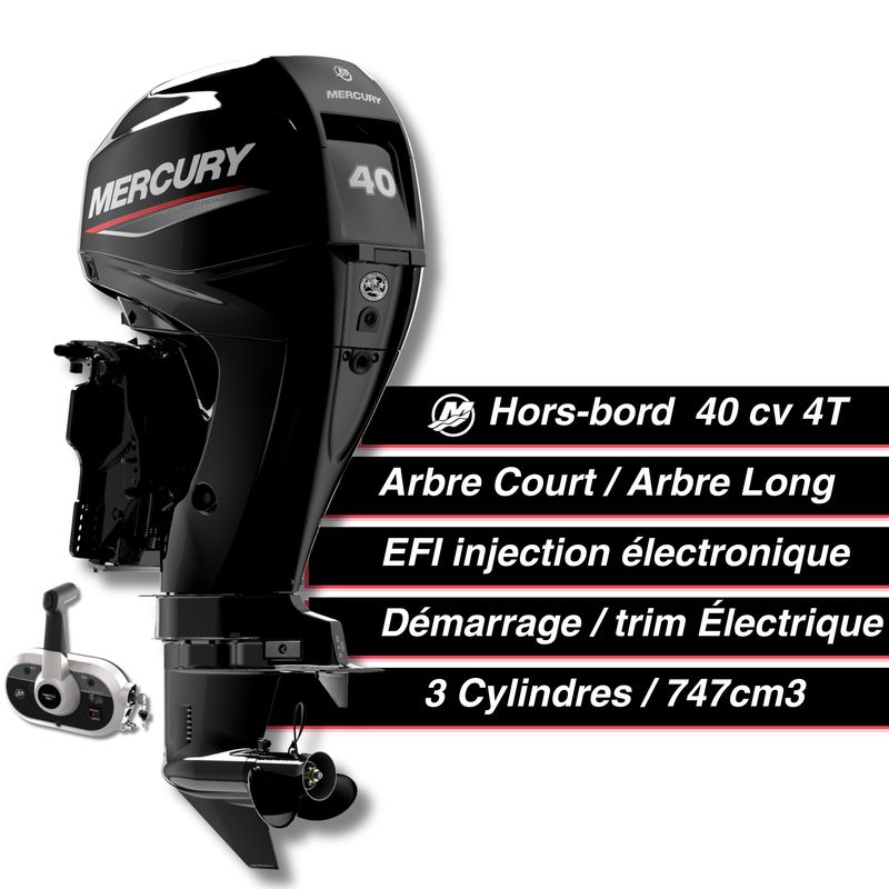 Moteur thermique hors-bord Mercury 40 cv - 4T - EFI - commande à distance - démarrage électrique - trim électrique