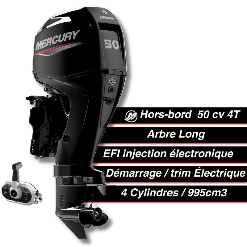 Moteur thermique hors-bord Mercury 50 cv - 4T - EFI - commande à distance - démarage électrique - trim électrique