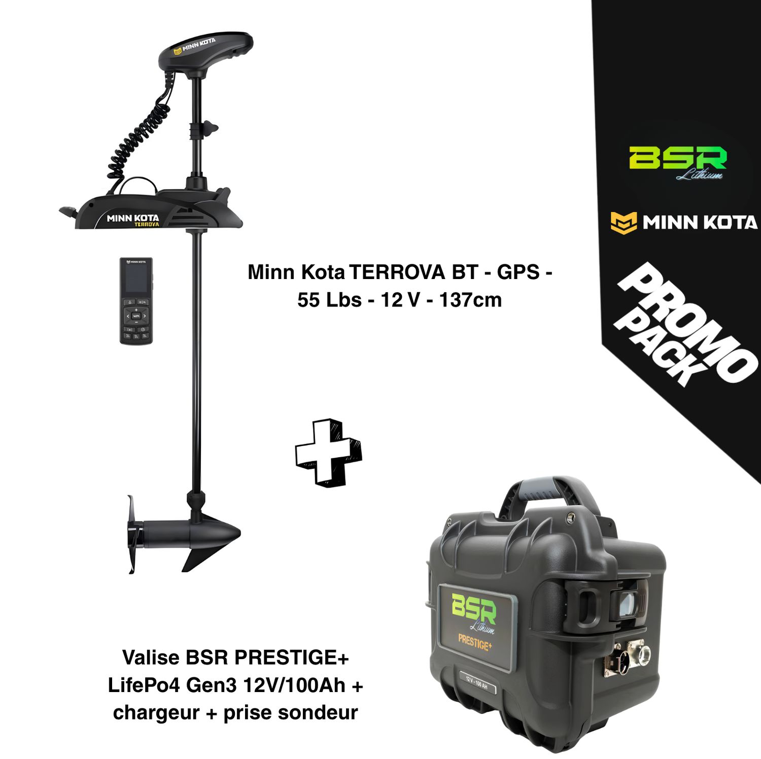 Pack Moteur électrique Minn Kota TERROVA BT - GPS - 55 Lbs - 12 V - 137cm + Valise BSR PRESTIGE+ LifePo4 Gen3 12V/100Ah + chargeur + prise sondeur