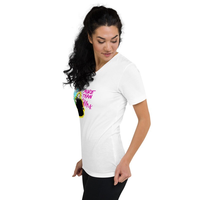 More than a Mrs - Unisex Short Sleeve V-Neck T-Shirt