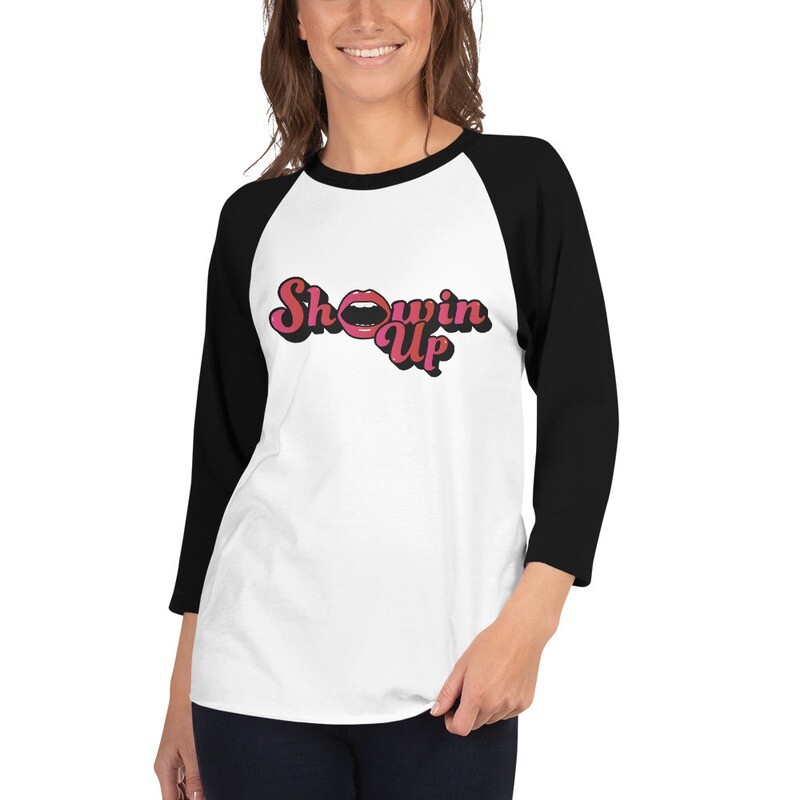 Showin' Up Retro Raglan shirt