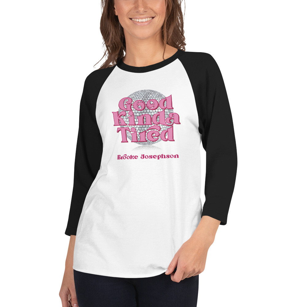 Good Kinda Tired Disco Ball-raglan shirt