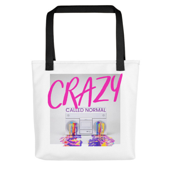 Crazy Called Normal-Tote bag