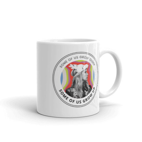 Some of Us Grow Up-Mug, Size: 11oz