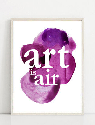 ART IS AIR Typographic Abstract Art Print