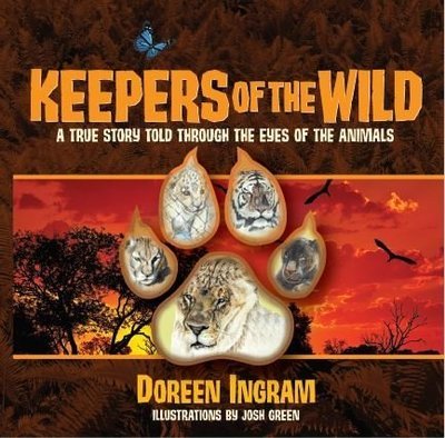 Keepers of the Wild - Soft Cover