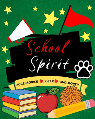 School Spirit- $200 Minimum