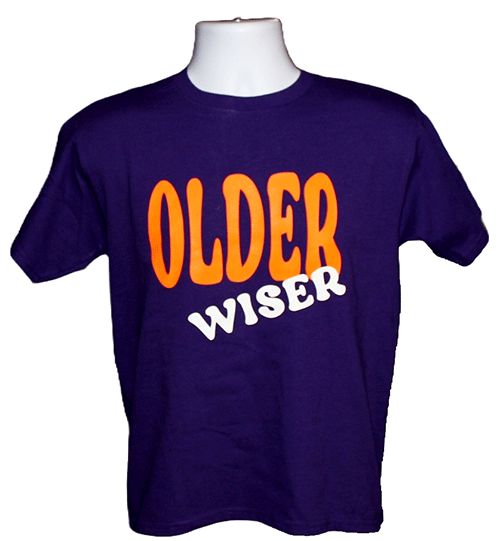 Older Wiser Graphic Tee