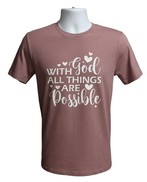 Inspirational with God All Things Are Possible Graphic Tee Inspirational with God All Things Are Possible Graphic Tee