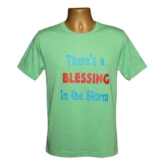 There's a Blessing in the Storm Graphic Tee There's a Blessing in the Storm Graphic Tee