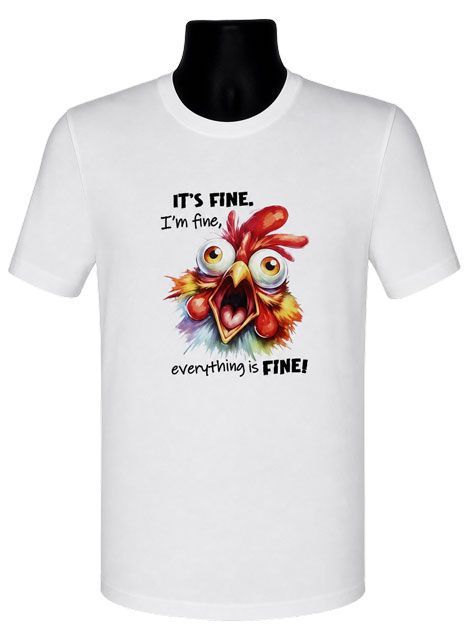 It's Fine, I'm Fine, Everything Is Fine! Graphic Tee It's Fine, I'm Fine, Everything Is Fine! Graphic Tee