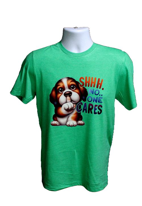 Shhh. No One Cares Graphic Tee Shhh. No One Cares Graphic Tee