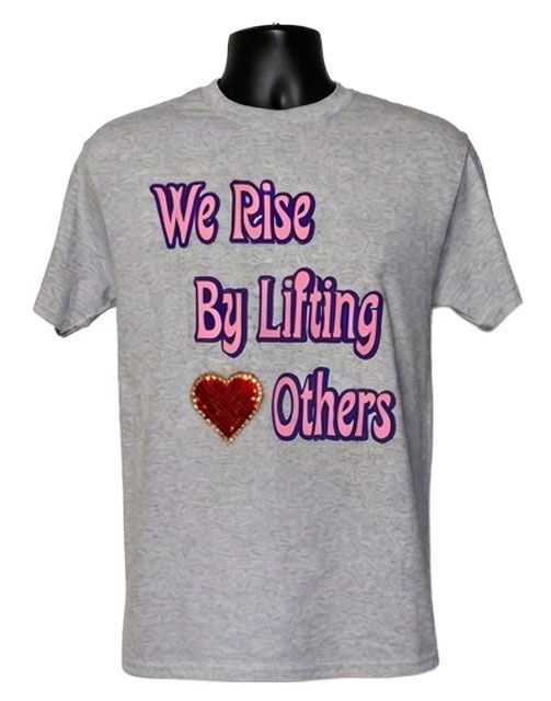 We Rise by Lifting Others Graphic Tee We Rise by Lifting Others Graphic Tee
