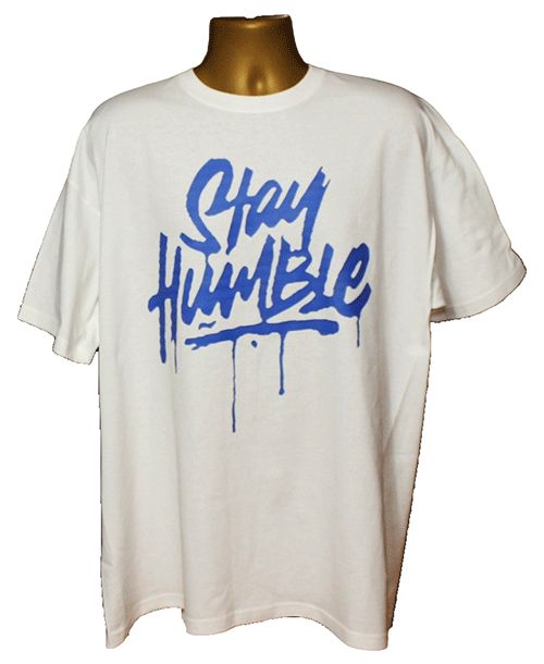 Stay Humble Graphic Tee Stay Humble Graphic Tee