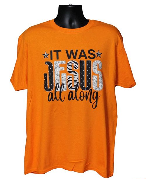 Inspirational It Was Jesus All Along Graphic Tee Inspirational It Was Jesus All Along Graphic Tee