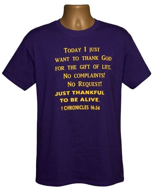 Inspirational Today I Just Want to Thank God Graphic Tee
