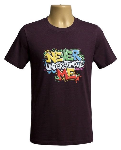 Never Understimate Me Graphic Tee Never Understimate Me Graphic Tee