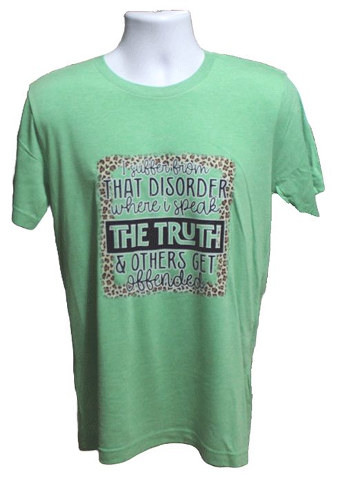That Disorder Where I Speak the Truth Graphic Tee
