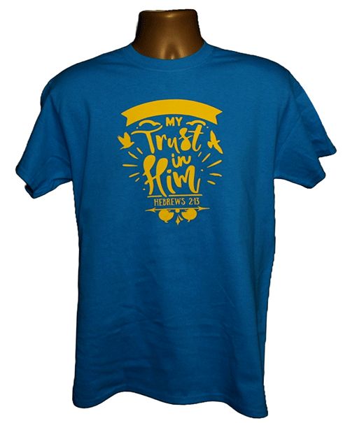 My Trust Is in Him Graphic Tee