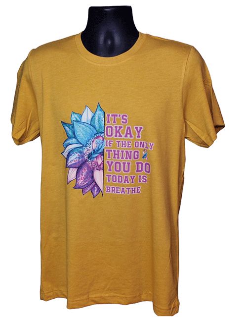 It's Okay If the Only Thing You Do Today Is Breathe Graphic Tee It's Okay If the Only Thing You Do Today Is Breathe Graphic Tee