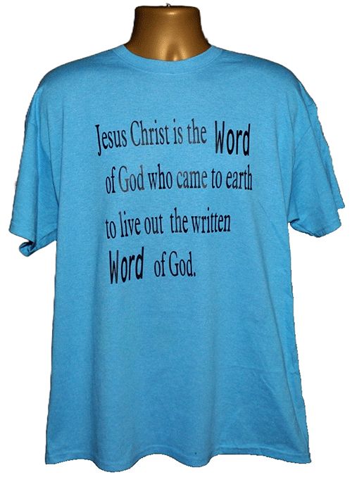 Inspirational Jesus Christ Is the Word Graphic Tee Inspirational Jesus Christ Is the Word Graphic Tee