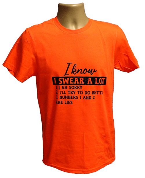 I Know I Swear Alot Graphic Tee I Know I Swear Alot Graphic Tee