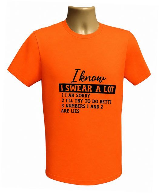 I Know I Swear Alot Graphic Tee I Know I Swear Alot Graphic Tee