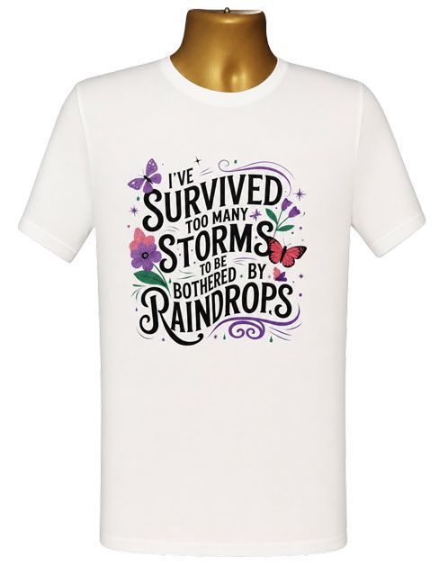 I Survived Too Many Storms Graphic Tee I Survived Too Many Storms Graphic Tee
