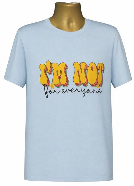 I' M Not for Everyone Graphic Tee I' M Not for Everyone Graphic Tee