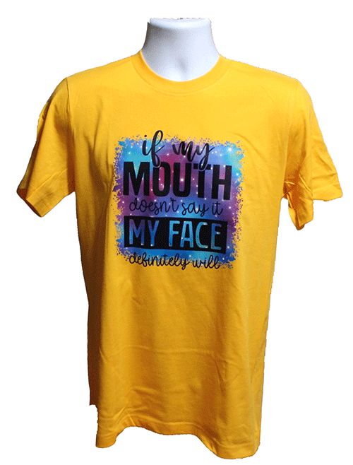 If My Mouth Doesn't Say It Graphic Tee – Style TS563