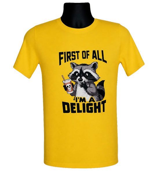First of All I Am Delighted Graphic Tee First of All I Am Delighted Graphic Tee
