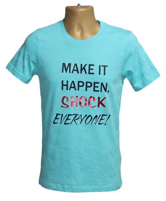 Make It Happen Shock Everyone
