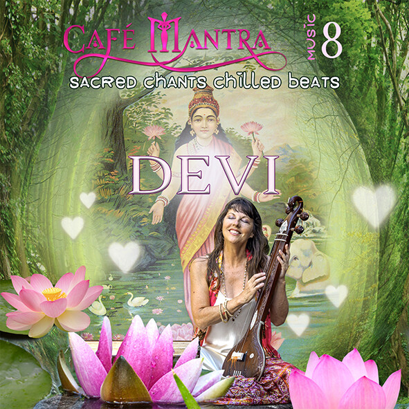 DOWNLOAD: Cafe Mantra Music 8 DEVI