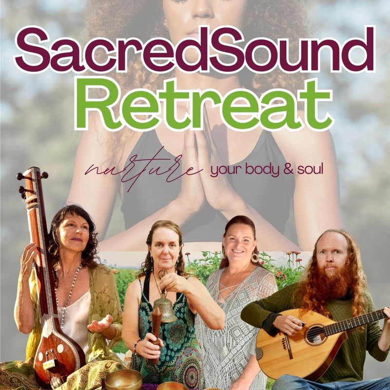 Sacred Sound Retreat | Wauchope