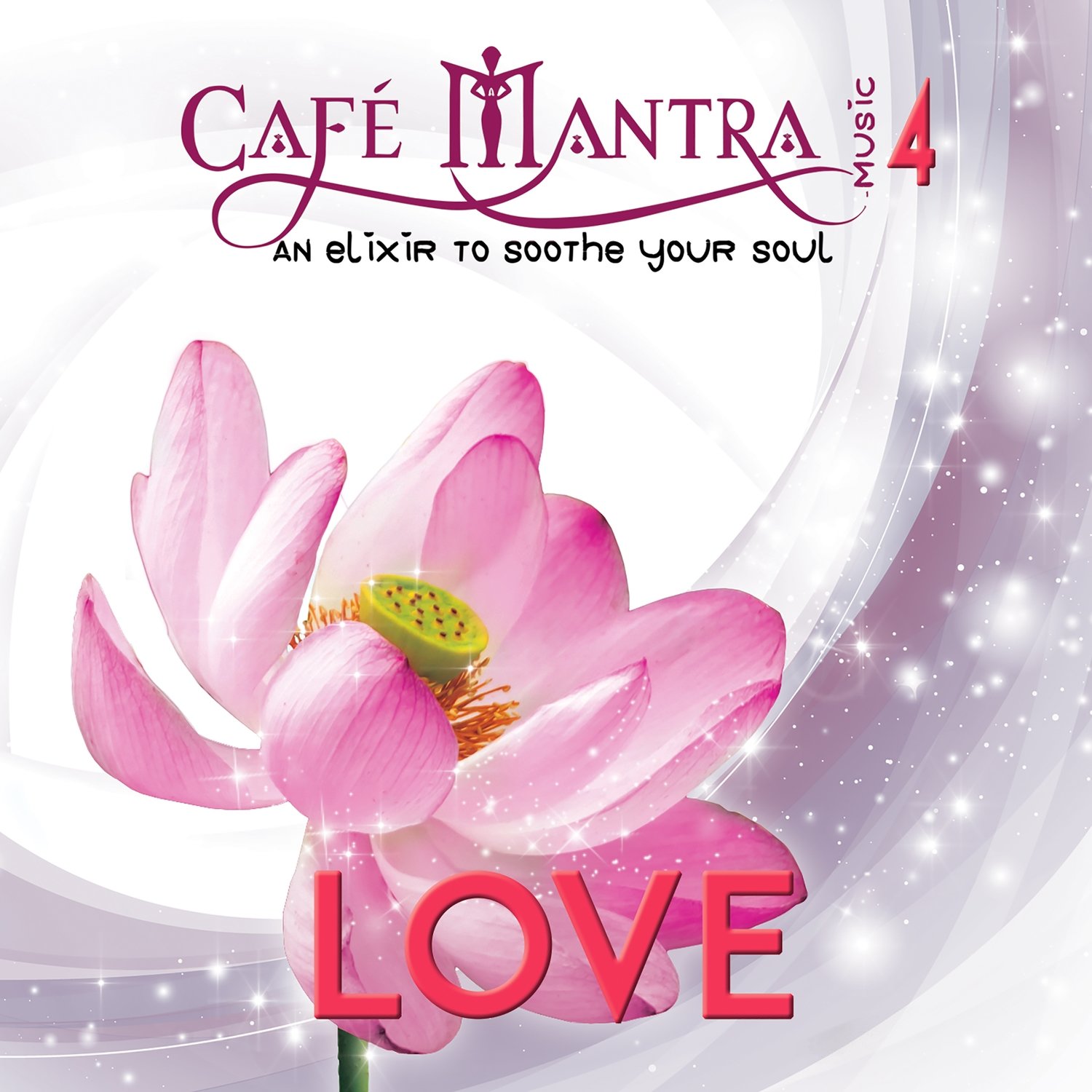 CD Cafe Mantra Music 4: Love