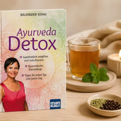 Ganzheitliche Reinigung nach Ayurveda | Balvinder Sidhu