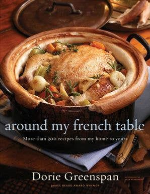 Around My French Table : Dorie Greenspan