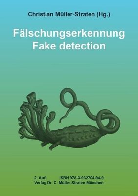 Müller-Straten, Christian (Hg.): Fälschungserkennung. Aktualisierte und erweiterte 2. Aufl. des Handbuchs