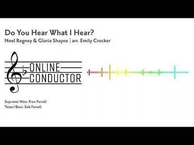 Do You Hear What I Hear? (arr. Emily Crocker) | SATB Guide Tracks