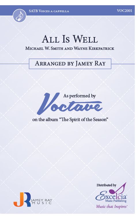 All Is Well (arr. Jamey Ray) | SATB Guide Tracks