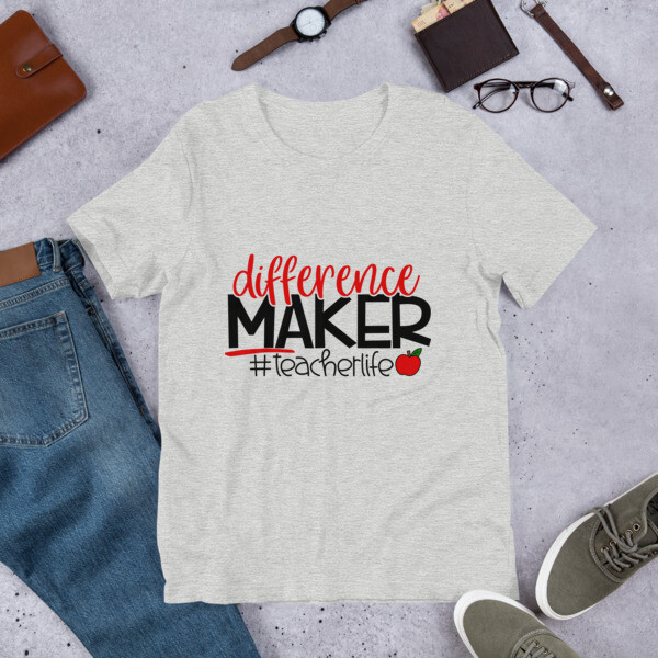Teacher Life Difference Maker T-Shirt