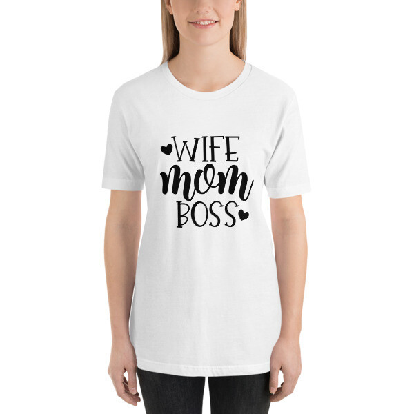 Mom Wife Boss Mothers T-Shirt