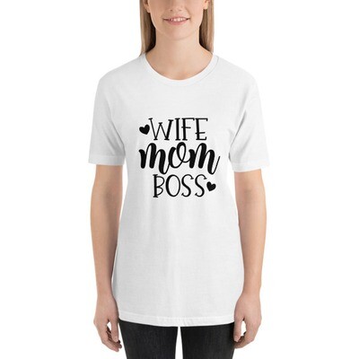 Mom Wife Boss Mothers T-Shirt