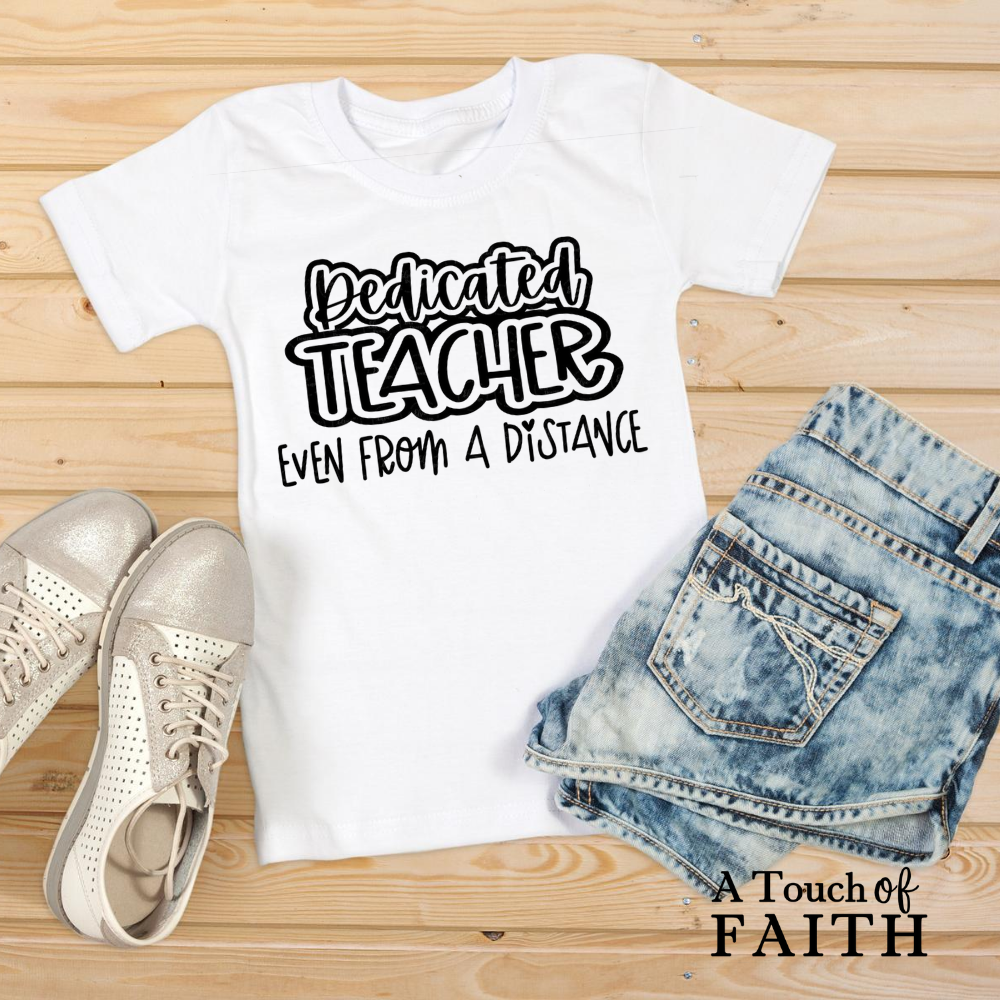 Dedicated Teacher Shirt
